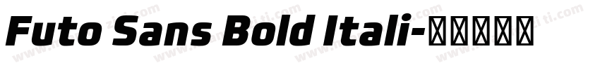 Futo Sans Bold Itali字体转换